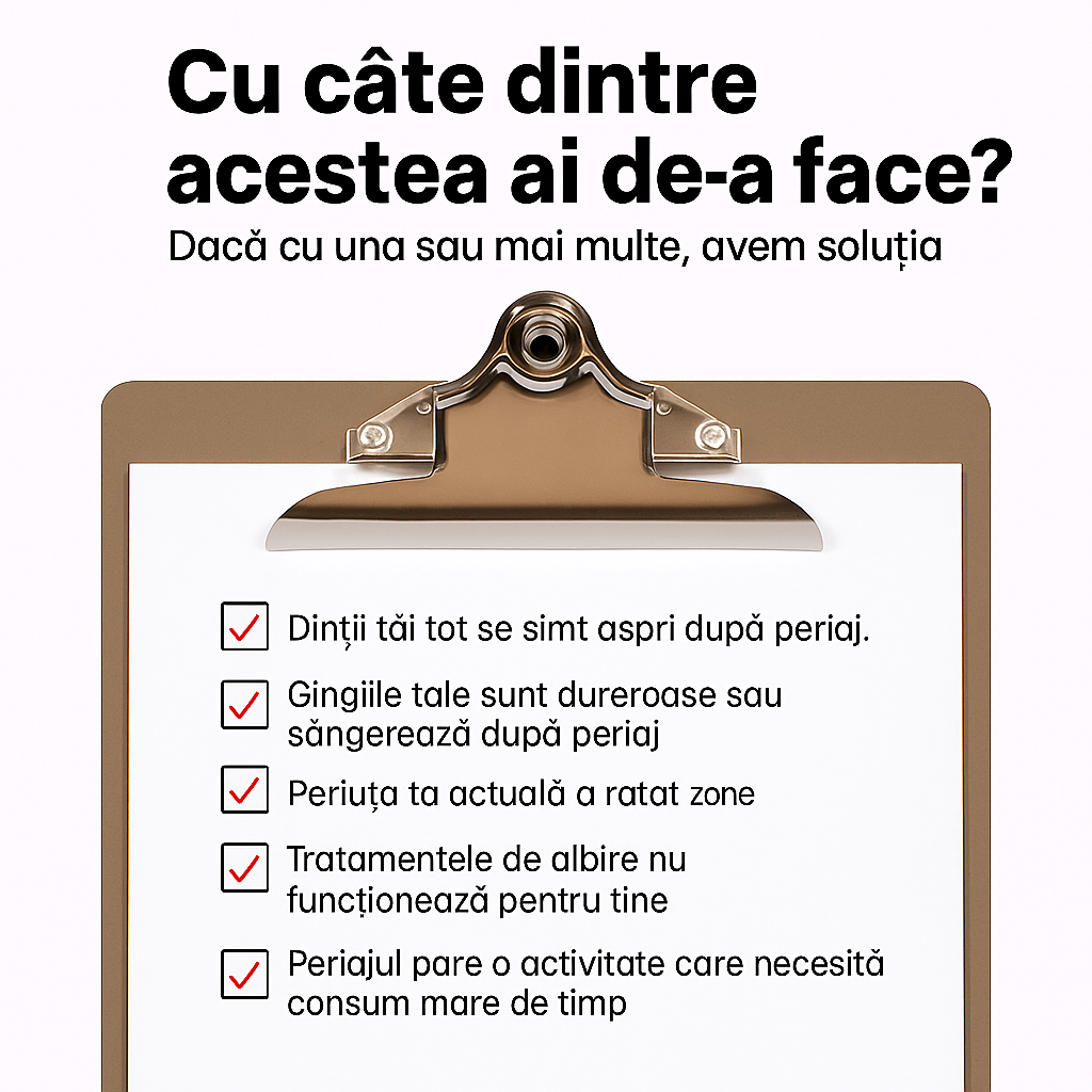 Dentara Pro – Dinți Curați în 30 Secunde & Periaj Fără Efort